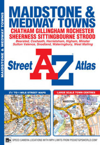 Könyv Maidstone and Medway Towns A-Z Street Atlas 