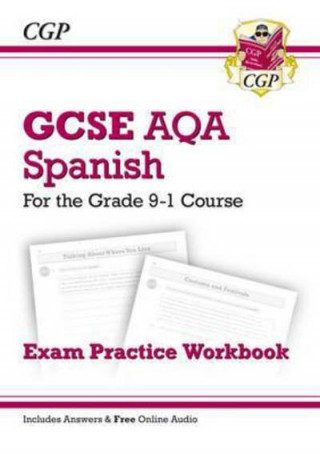 Carte GCSE Spanish AQA Exam Practice Workbook (includes Answers & Free Online Audio) CGP Books