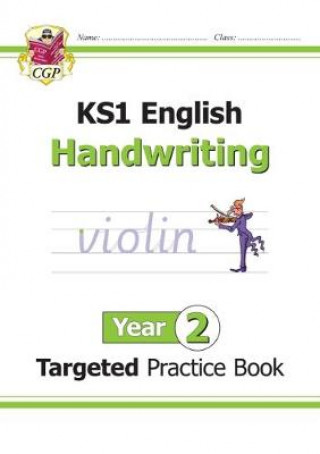 Könyv KS1 English Targeted Practice Book: Handwriting - Year 2 CGP Books