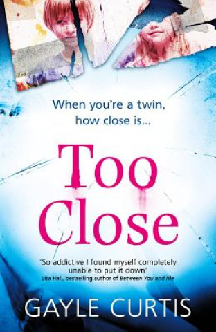Libro Too Close Gayle Curtis