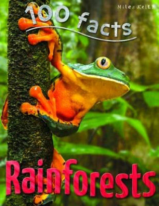 Carte 100 Facts Rainforests Camilla De la Bedoyere
