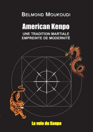 Kniha American Kenpo Belmond Moukoudi