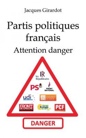 Carte Les partis politiques francais Jacques Girardot