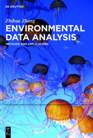 Knjiga Environmental Data Analysis Zhihua Zhang
