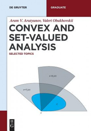 Buch Convex and Set-Valued Analysis Aram V. Arutyunov