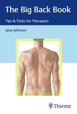 Książka Big Back Book: Tips & Tricks for Therapists Jane Johnson