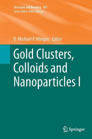 Buch Gold Clusters, Colloids and Nanoparticles  I D. Michael P. Mingos