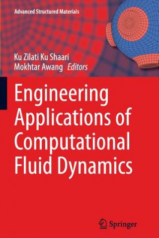 Книга Engineering Applications of Computational Fluid Dynamics Mokhtar Awang