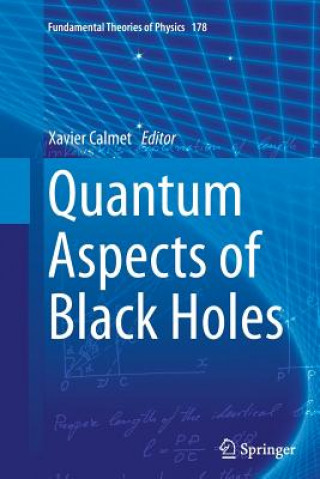 Книга Quantum Aspects of Black Holes Xavier Calmet