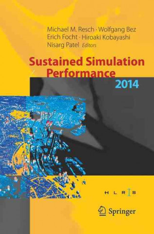 Könyv Sustained Simulation Performance 2014 Michael M. Resch