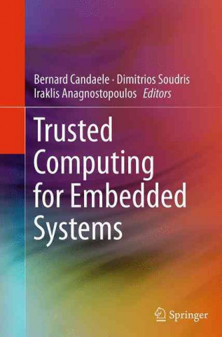 Βιβλίο Trusted Computing for Embedded Systems Bernard Candaele
