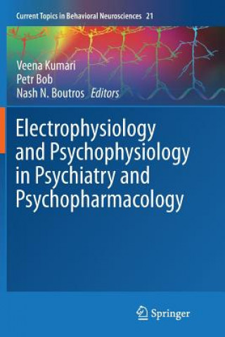 Kniha Electrophysiology and Psychophysiology in Psychiatry and Psychopharmacology Petr Bob