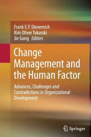 Livre Change Management and the Human Factor Frank E. P. Dievernich