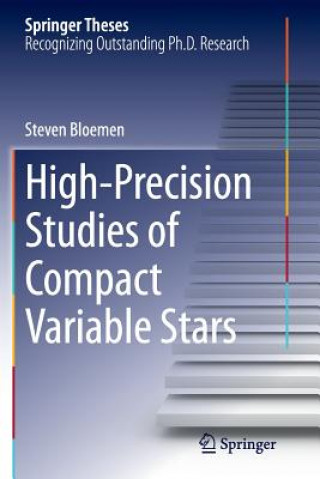 Книга High-Precision Studies of Compact Variable Stars Steven Bloemen