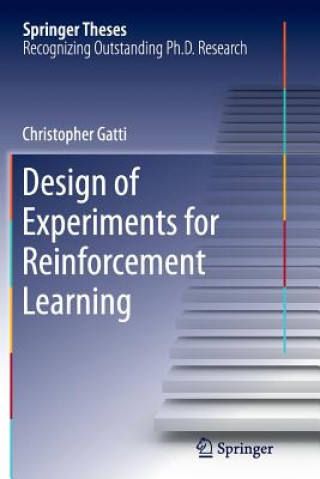 Kniha Design of Experiments for Reinforcement Learning Christopher Gatti