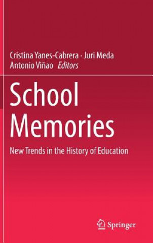 Knjiga School Memories Cristina Yanes Cabrera