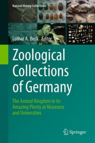 Kniha Zoological Collections of Germany Lothar A. Beck