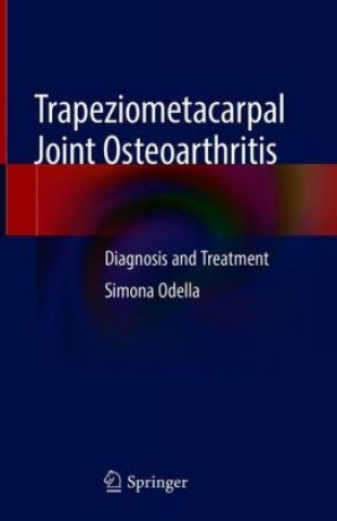 Carte Trapeziometacarpal Joint Osteoarthritis Simona Odella