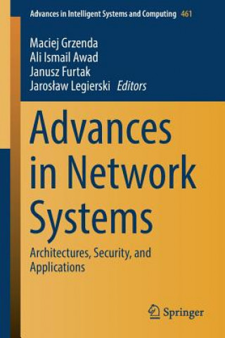 Книга Advances in Network Systems Maciej Grzenda