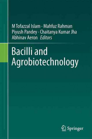 Könyv Bacilli and Agrobiotechnology M. Tofazzal Islam