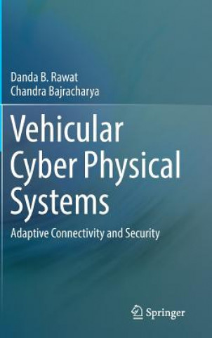 Kniha Vehicular Cyber Physical Systems Danda B. Rawat