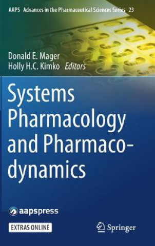 Kniha Systems Pharmacology and Pharmacodynamics Donald E. Mager