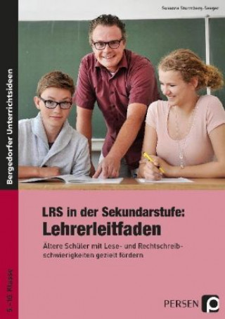 Knjiga LRS in der Sekundarstufe: Lehrerleitfaden Susanne Sturmberg-Seeger