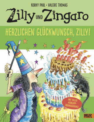 Könyv Zilly und Zingaro - Herzlichen Glückwunsch, Zilly! Korky Paul
