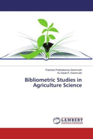 Βιβλίο Bibliometric Studies in Agriculture Science Prashant Prabhakarrao Deshmukh