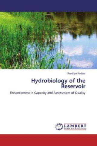 Kniha Hydrobiology of the Reservoir Sandhya Kadam