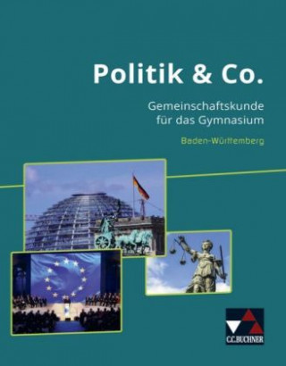 Könyv Politik & Co. Baden-Württemberg Dörthe Hecht