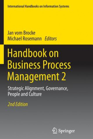 Carte Handbook on Business Process Management 2 Michael Rosemann