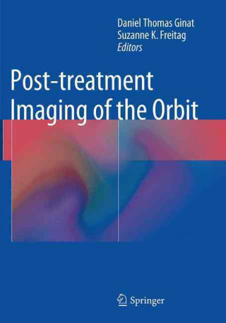 Buch Post-treatment Imaging of the Orbit Daniel Ginat