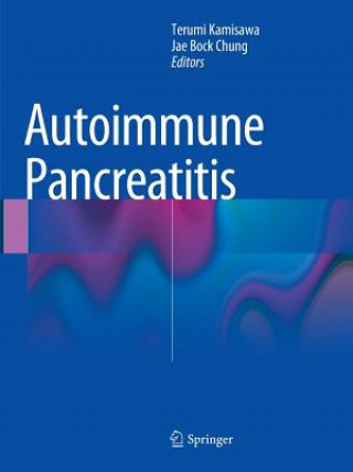 Kniha Autoimmune Pancreatitis Jae Bock Chung