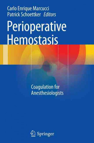 Kniha Perioperative Hemostasis Carlo Enrique Marcucci