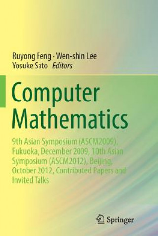 Kniha Computer Mathematics Ruyong Feng