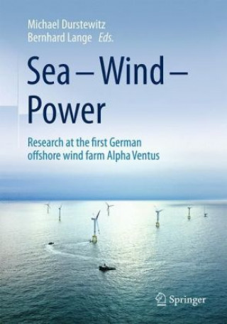 Kniha Sea - Wind - Power Michael Durstewitz