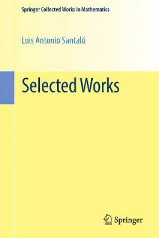 Книга Selected Works Luis Antonio Santalo