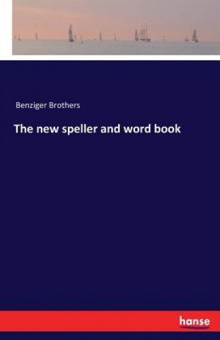 Książka new speller and word book Benziger Brothers