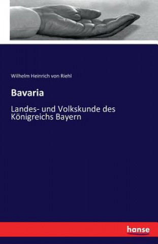 Buch Bavaria Wilhelm Heinrich Von Riehl