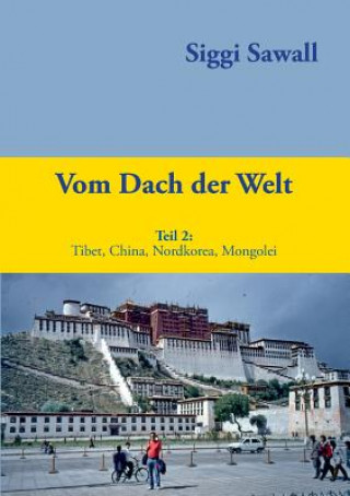 Knjiga Vom Dach der Welt 2 Siggi Sawall