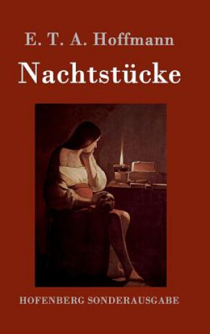 Kniha Nachtstucke E T a Hoffmann