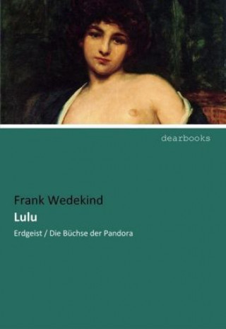 Carte Lulu Frank Wedekind