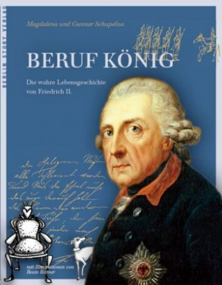 Könyv Beruf König Gunnar Schupelius