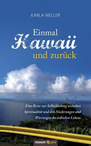 Kniha Einmal Hawaii und zuruck Karla Weller