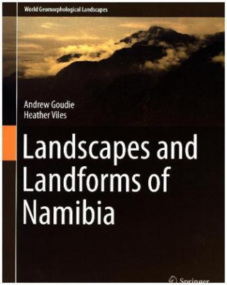 Książka Landscapes and Landforms of Namibia Andrew Goudie