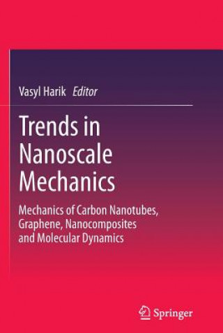 Kniha Trends in Nanoscale Mechanics Vasyl Harik