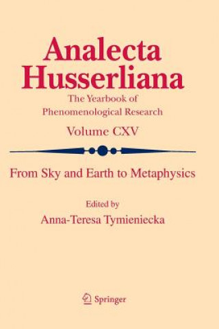 Kniha From Sky and Earth to Metaphysics Anna-Teresa Tymieniecka