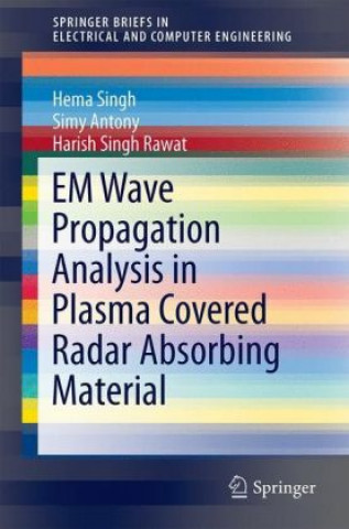 Könyv EM Wave Propagation Analysis in Plasma Covered Radar Absorbing Material Hema Singh