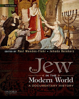 Book The Jew in the Modern World Paul Mendes-Flohr